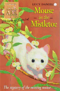 Mouse in the Mistletoe