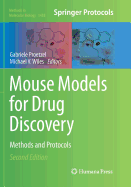 Mouse Models for Drug Discovery: Methods and Protocols