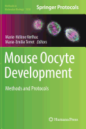 Mouse Oocyte Development: Methods and Protocols