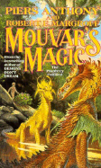 Mouvar's Magic - Anthony, Piers, and Margroff, Robert E