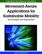 Movement-Aware Applications for Sustainable Mobility: Technologies and Approaches