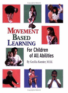 Movement Based Learning for Children of All Abilities