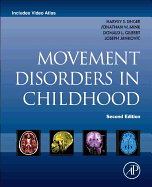 Movement Disorders in Childhood