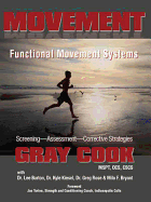Movement: Functional Movement Systems: Screening, Assessment, Corrective Strategies