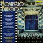 Movies Go Baroque