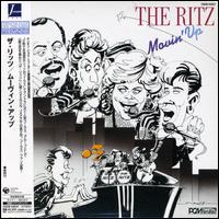 Movin' Up - The Ritz