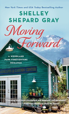 Moving Forward - Gray, Shelley Shepard