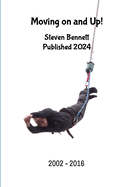 Moving on and Up!: 1995 to 2002