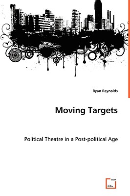 Moving Targets - Reynolds, Ryan