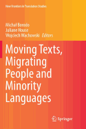 Moving Texts, Migrating People and Minority Languages