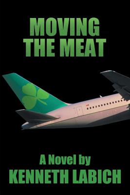 Moving the Meat - Labich, Kenneth