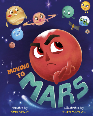 Moving to Mars - Wade, Stef
