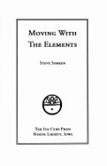 Moving with the Elements