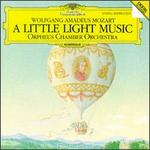 Mozart: A Little Light Music