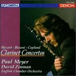 Mozart, Busoni, Copland: Clarinet Concertos