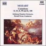 Mozart: Cassations K. 63, K. 99 and K. 100