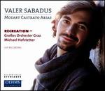 Mozart: Castrato Arias