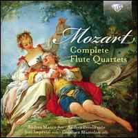 Mozart: Complete Flute Quartets - Andrea Manco (flute); Andrea Pecolo (violin); Gianluca Muzzolon (cello); Jo�l Imp�rial (viola)