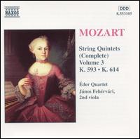 Mozart: Complete String Quintets, Vol. 3 - Eder Quartet; J�nos Feh�rv�ri (viola)