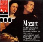 Mozart: Compositions for Organ
