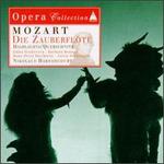 Mozart: Die Zauberfl�te [Highlights]