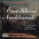 Mozart: Eine kleine Nachtmusik; Three Divertimenti for Strings