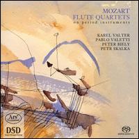 Mozart: Flute Quartets on Period Instruments - Pablo Valetti (violin); Peter Biely (viola); Petr Skalka (cello)