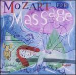 Mozart for Massage - Academy of St. Martin in the Fields; Arpad G�recz (violin); Arrigo Pelliccia (viola); Arthur Grumiaux (violin); Eva Czako (cello); Evan Dzako (cello); Georges Janzer (viola); I Musici; Max Lesueur (viola); Quartetto Italiano (strings); Quartetto Italiano