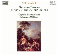 Mozart: German Dances - Capella Istropolitana; Johannes Wildner (conductor)