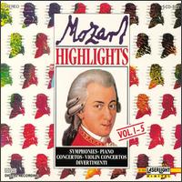 Mozart Highlights, Vols. 1-5 - Budapest Wind Ensemble; Christian Altenburger (violin); Daniel Gerard (piano); German Bach Soloists; Gyula Kiss (piano);...