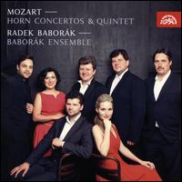 Mozart: Horn Concertos & Quintet - ?tep�n Kratochv�l (double bass); Babor�k Ensemble; Martina Bacov� (violin); Radek Babor�k (french horn);...