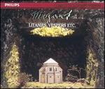 Mozart: Litanies, Vespers, Etc.
