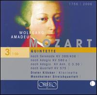 Mozart: Quintettes - Dieter Kl�cker (clarinet); Mannheim String Quartet