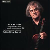 Mozart: Requiem, Version for String Quartet - Kuijken String Quartet