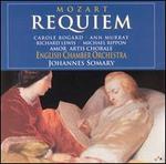 Mozart: Requiem - Ann Murray (mezzo-soprano); Carole Bogard (soprano); Michael Rippon (bass); Richard Lewis (tenor); Amor Artis Chorus (choir, chorus); English Chamber Orchestra; Johannes Somary (conductor)