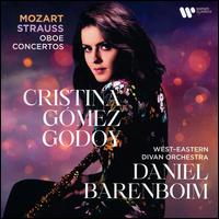 Mozart, Strauss: Oboe Concertos - Cristina G�mez Godoy (oboe); West-Eastern Divan Orchestra; Daniel Barenboim (conductor)