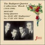 Mozart: String Quartets Nos. 20 "Hoffmeister" & 17 "Hunt"