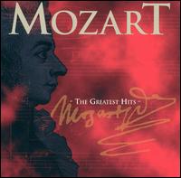 Mozart: The Greatest Hits - Agnes Baltsa (vocals); Anne Sofie von Otter (vocals); Arleen Aug�r (vocals); Arthur Grumiaux (violin);...