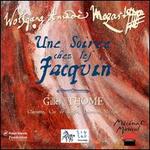 Mozart: Une Soir�e chez les Jacquin