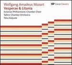 Mozart: Vesperae et Litania