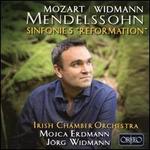 Mozart, Widmann, Mendelssohn: Sinfonie 5 "Reformation"