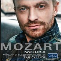 Mozart - Jos� van Dam (vocals); Pavol Breslik (tenor); Munich Radio Orchestra; Patrick Lange (conductor)
