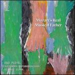 Mozart's Real Musical Father