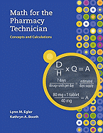 MP Math for the Pharmacy Technician with Student CD-ROM
