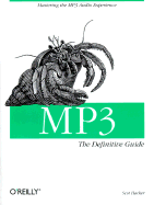 MP3: The Definitive Guide - Hacker, Scot