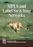 Mpls and Label Switching Networks