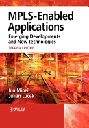 MPLS-Enabled Applications: Emerging Developments and New Technologies