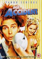Mr. Accident