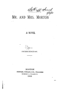 Mr. and Mrs. Morton, a Novel