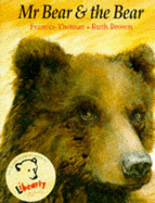 MR Bear & the Bear